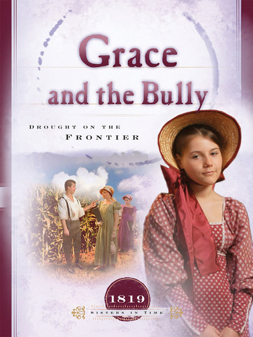 Title details for Grace and the Bully by Norma Jean Lutz - Available